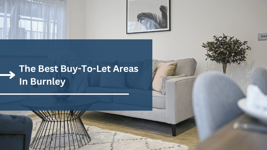 best buy to let areas in burnley graphic